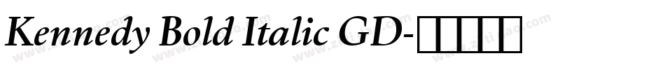 Kennedy Bold Italic GD字体转换